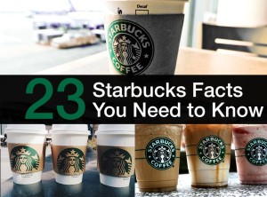 23 Starbucks Facts That I Bet You Didn't Know